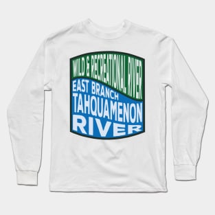 East Branch Tahquamenon River Wild and Recreational River wave Long Sleeve T-Shirt